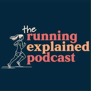 Escucha The Running Explained Podcast en la aplicación