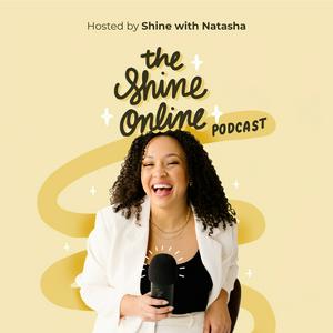 Escucha The Shine Online Podcast en la aplicación