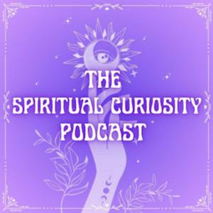 Escucha The Spiritual Curiosity Podcast en la aplicación