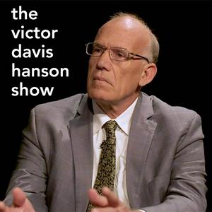 Escucha The Victor Davis Hanson Show en la aplicación