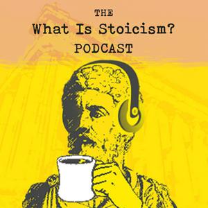 Escucha The What Is Stoicism? Podcast en la aplicación