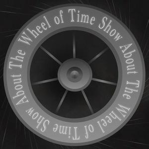 The Wheel of Time Show About The Wheel of Time Show