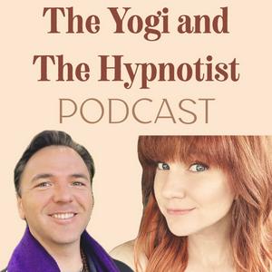 Escucha The Yogi and The Hypnotist Podcast en la aplicación