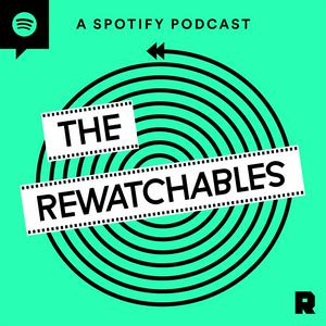 Escucha The Rewatchables en la aplicación