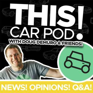 Escucha THIS CAR POD! with Doug DeMuro & Friends! en la aplicación