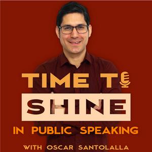 Time to Shine Podcast : Public speaking | Communication skills | Storytelling