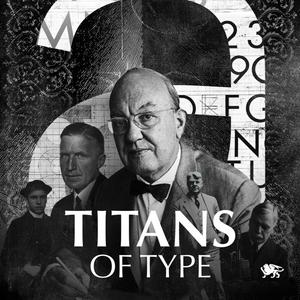 Escucha Titans of Type en la aplicación