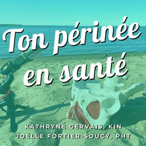 Ton périnée en santé