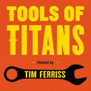 Escucha Tools of Titans: The Tactics, Routines, and Habits of World-Class Performers en la aplicación