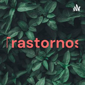 Trastornos