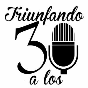 Triunfando a los 30