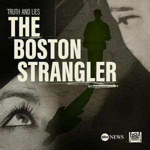 Escucha Truth and Lies: The Boston Strangler en la aplicación