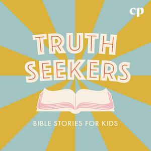 Escucha Truth Seekers: Bible Stories for Kids - Christian Kids Podcast, Family-Friendly Bible Podcast, Christian Parenting Resource en la aplicación