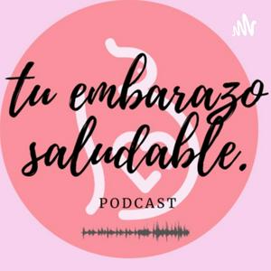 Escucha Tu Embarazo Saludable en la aplicación