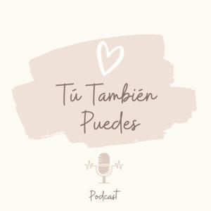 Tu Tambien Puedes
