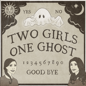 Escucha Two Girls One Ghost en la aplicación