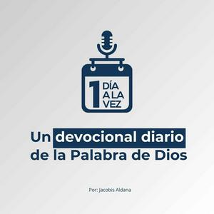 Escucha Un Día a la Vez - Un devocional diario de la Palabra de Dios en la aplicación