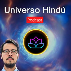 Escucha Universo Hindú Podcast en la aplicación