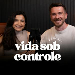 VIDA SOB CONTROLE