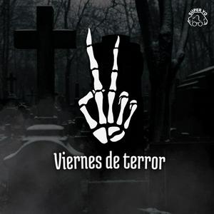 Escucha Viernes De Terror en la aplicación