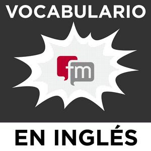 Escucha Vocabulario en Ingles Podcast en la aplicación