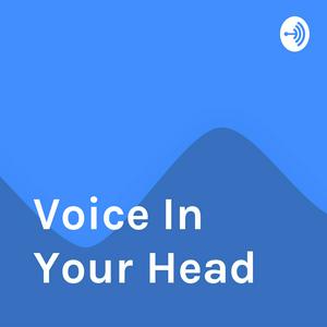 Voice In Your Head