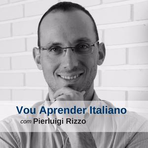 Escucha Vou Aprender Italiano - Podcast en la aplicación