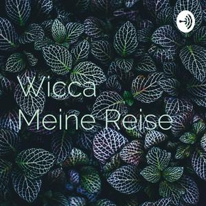 Escucha Wicca    Meine Reise en la aplicación