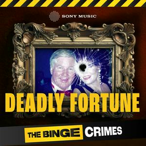 Escucha The Binge Crimes: Deadly Fortune en la aplicación