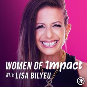 Escucha Women of Impact en la aplicación