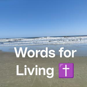 Words for Living