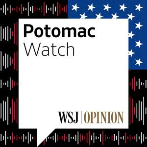 WSJ Opinion: Potomac Watch