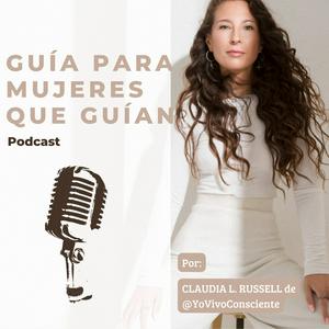 Guía para Mujeres que Guían Podcast