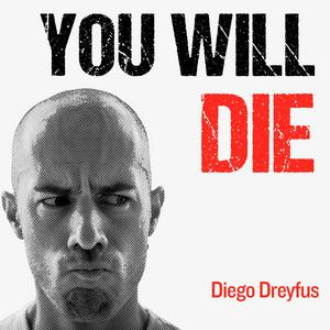 Escucha You will die en la aplicación