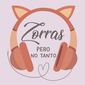 Escucha Zorras, pero no tanto en la aplicación